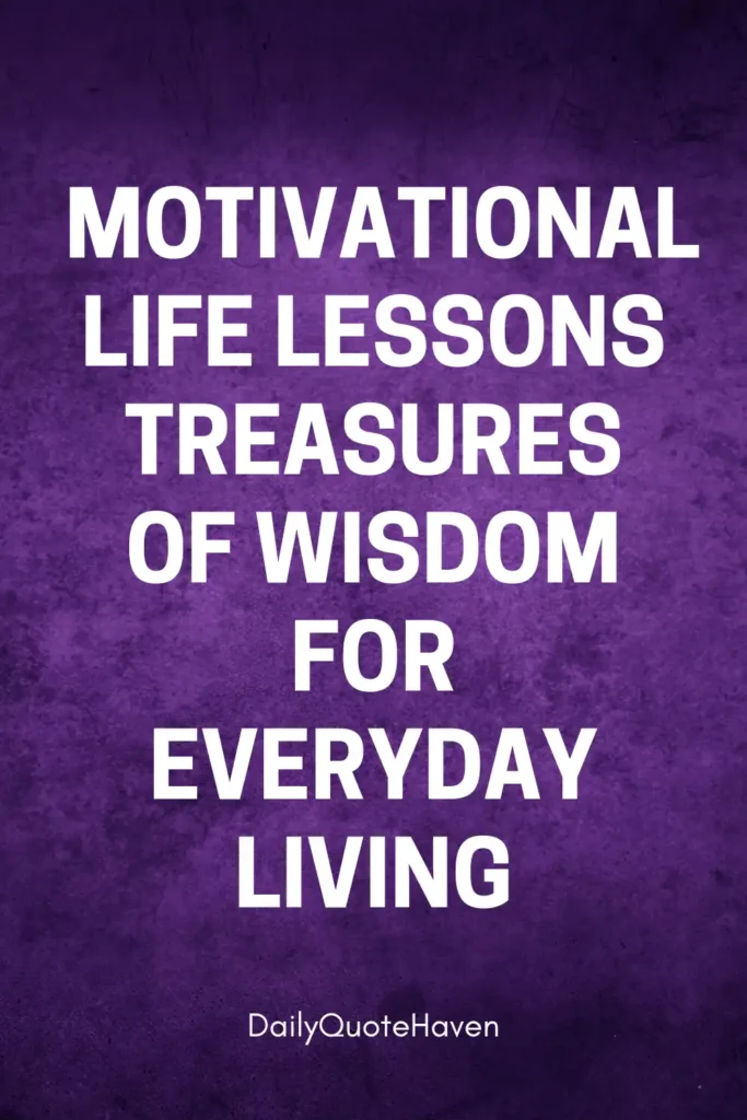 100 Motivational Life Lessons