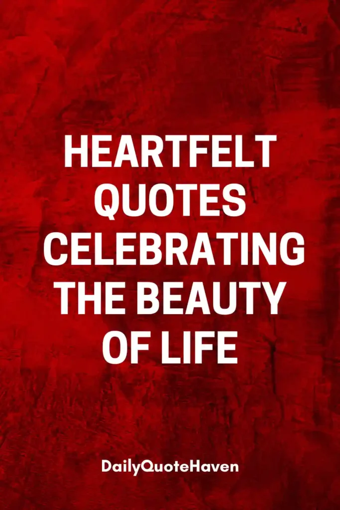 100 Quotes That Touch the Heart